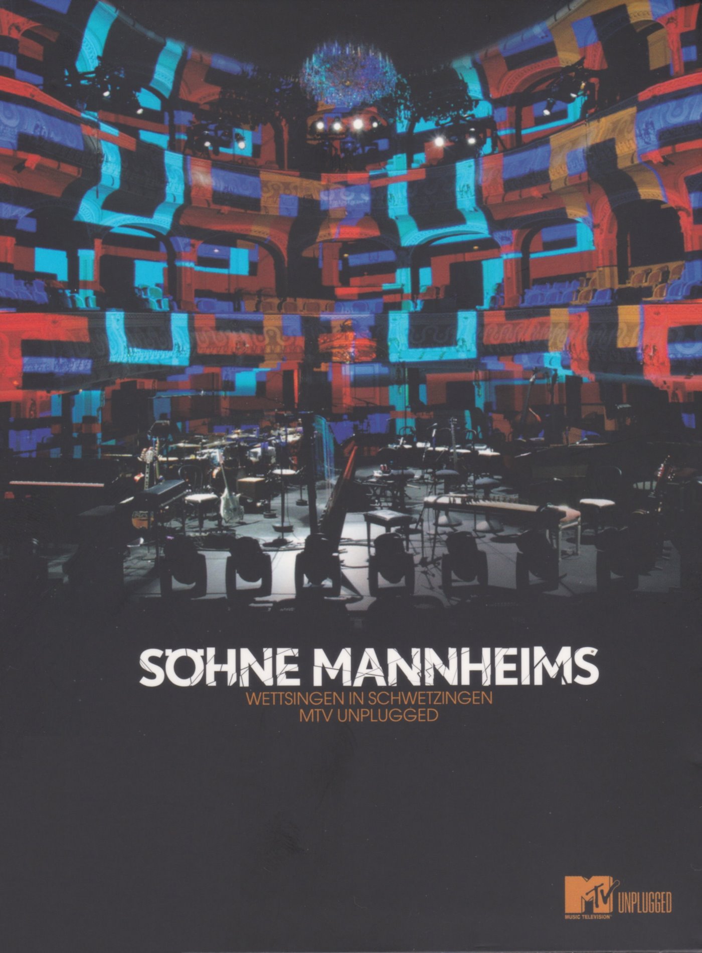 Cover - Söhne Mannheims Vs. Xavier Naidoo – Wettsingen In Schwetzingen - MTV Unplugged.jpg