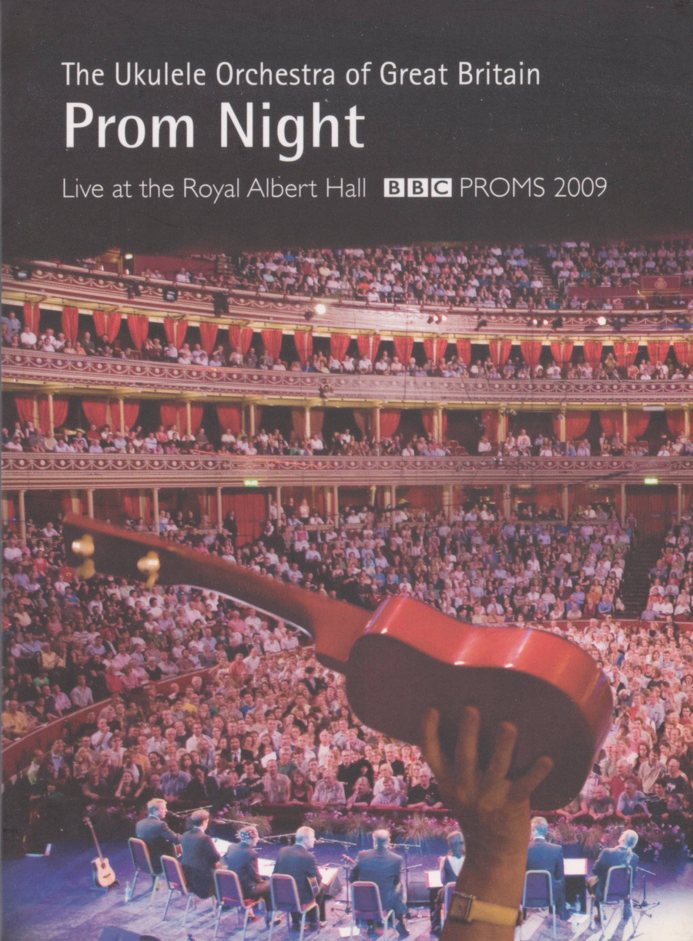 Cover - The Ukulele Orchestra of Great Britain - Prom Night 2009.jpg